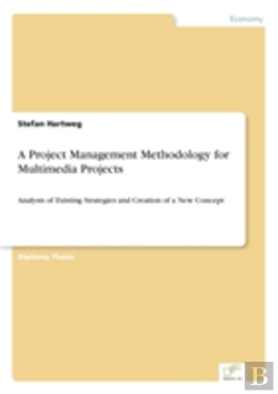 Bertrand.pt - A Project Management Methodology For Multimedia Projects