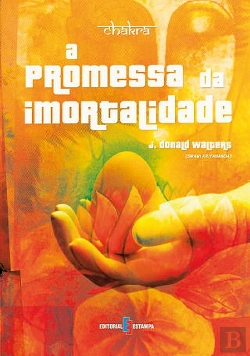 Bertrand.pt - A Promessa da Imortalidade