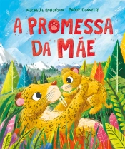 A promessa da mãe