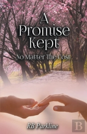 A Promise Kept