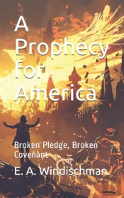 A Prophecy For America