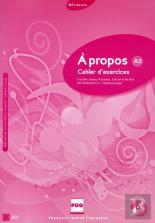 À Propos ; A2 ; Cahier D'Exercices