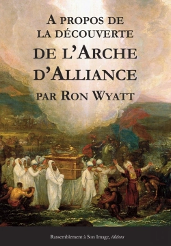 Bertrand.pt - À Propos De La Découverte De L'Arche D'Aliance