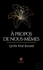 A Propos De Nous-Memes