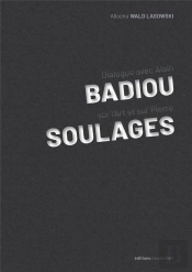 À Propos De Pierre Soulages ; Dialogue Avec Alain Badiou