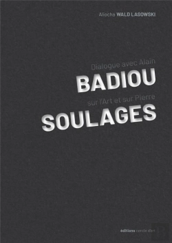 Bertrand.pt - À Propos De Pierre Soulages ; Dialogue Avec Alain Badiou