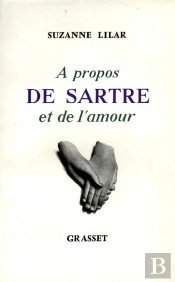 A Propos De Sartre Et De L'Amour