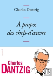 À Propos Des Chefs-D'Oeuvre