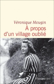 À Propos D'Un Village Oublié