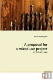 A Proposal For A Mixed-Use Project