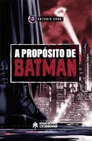 A Propósito De Batman