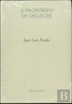 A Propósito De Deleuze