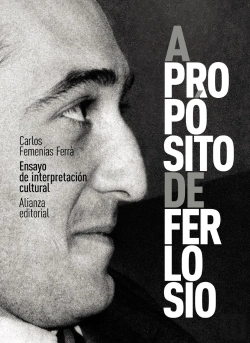 Bertrand.pt - A Proposito De Ferlosio Ensayo De Interpretacion Cultural