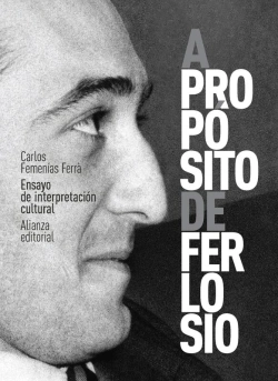 Bertrand.pt - A Propósito De Ferlosio. Ensayo De Interpretación Cultural