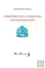 A Propósito De La Literatura Con Mar De Fondo