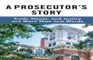 A Prosecutor'S Story