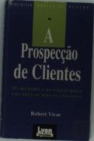 A Prospecção de Clientes