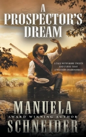 A Prospector'S Dream