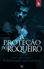 A Proteção Do Roqueiro