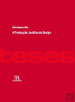 Bertrand.pt - A Protecção Jurídica do Design