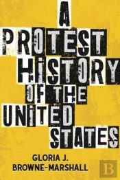 A Protest History Of The United States