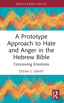 Bertrand.pt - A Prototype Approach To Hate And Anger In The Hebrew Bible