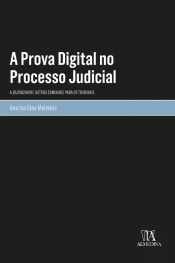 A Prova Digital no Processo Judicial