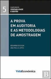 A Prova em Auditoria e as Metodologias de Amostragem