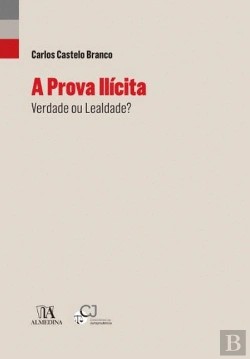 Bertrand.pt - A Prova Ilícita