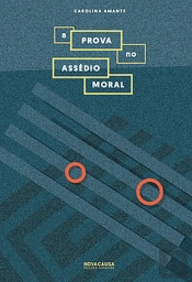 A Prova no Assédio Moral