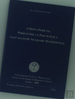Bertrand.pt - A Prova Pericial Psiquiátrica nas Causas de Nulidade Matrimonial