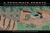 A Proximate Remove