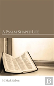 A Psalm-Shaped Life
