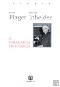 Bertrand.pt - A Psicologia da Criança