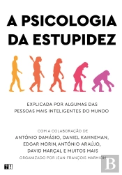 A Psicologia Da Estupidez