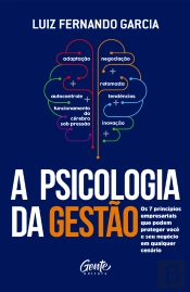 A Psicologia Da Gestão