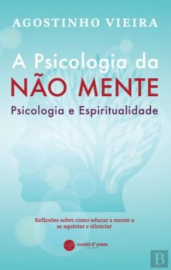 Bertrand.pt - A Psicologia da Não Mente