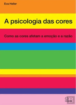 Bertrand.pt - A Psicologia das Cores