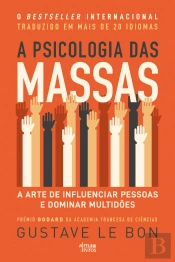 A Psicologia das Massas