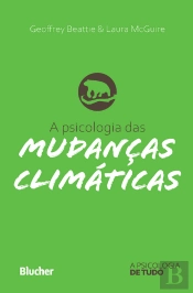 A Psicologia Das Mudanças Climáticas