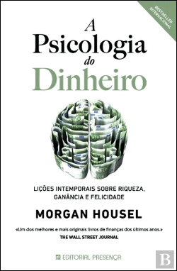Bertrand.pt - A Psicologia do Dinheiro
