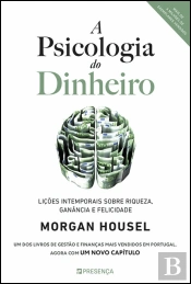A Psicologia do Dinheiro