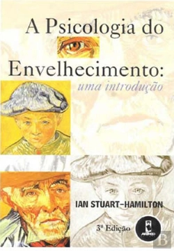 Bertrand.pt - A Psicologia do Envelhecimento