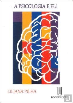 Bertrand.pt - A Psicologia e Eu