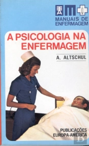A Psicologia na Enfermagem