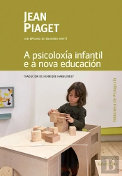 A Psicoloxía Infantil E A Nova Educación
