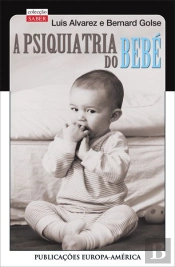 A Psiquiatria do Bebé