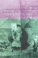 A Psychoanalysis For Our Time