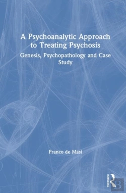 Bertrand.pt - A Psychoanalytic Approach To Treating Psychosis