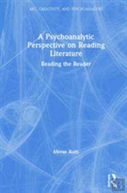 Bertrand.pt - A Psychoanalytic Perspective On Reading Literature